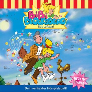 Bibi Blocksberg - Das Lufttaxi (Bibi Blocksberg #45)