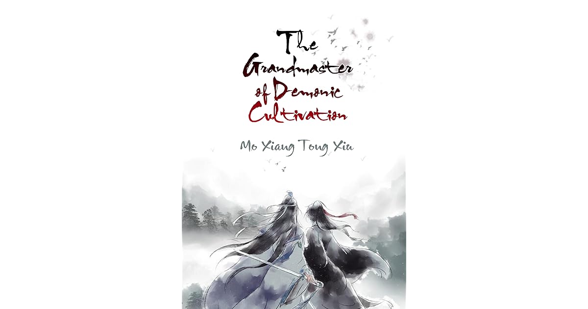 The Grandmaster Of Demonic Cultivation Novel