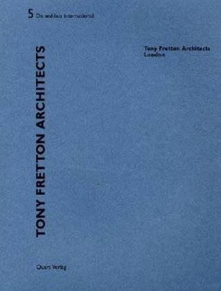 Tony Fretton Architects - London (De aedibus international #5)