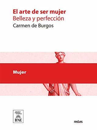 El arte de ser mujer (Kindle Edition)