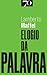 Elogio da Palavra by Lamberto Maffei