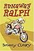 Runaway Ralph