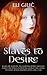 Slaves to Desire