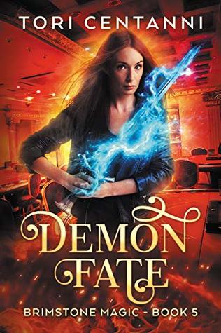 Demon Fate (Brimstone Magic #5)