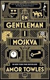 En gentleman i Mo...