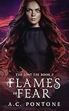 Flames of Fear by A.C. Pontone