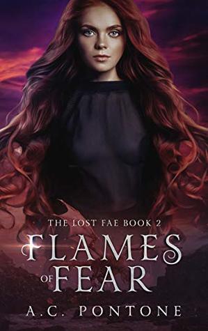 Flames of Fear (The Lost Fae, #2)