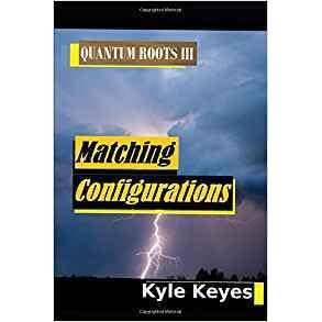 Matching Configurations Quantum Roots 3 By Kyle Keyes