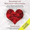 Becoming the Narc...