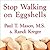 Stop Walking on Eggshells: Taking Your Life Back When Someone You Care about Has Borderline Personality Disorder