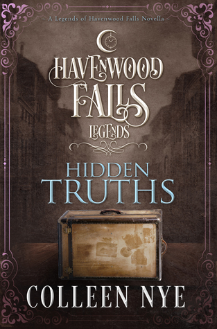 Hidden Truths (Legends of Havenwood Falls, #11)