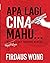 Apa Lagi Cina Mahu
