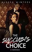 The Succubi's Choice