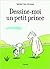 Dessine-moi un petit prince