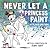 Never Let a Princess Paint with Her Unicorn! by Diane Alber