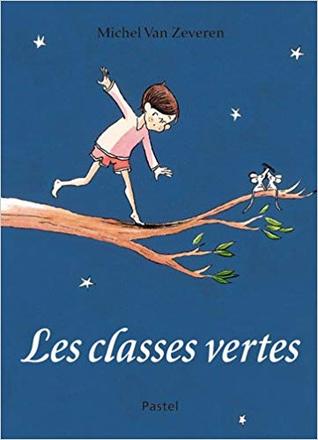 Les Classes vertes (Hardcover)