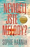 Neviděli jste Mel...