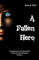 A Fallen Hero (Chronicles of Avilésor: War of the Realms #1)