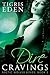 Dire Cravings (Arctic Wolves, #2)