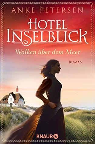 Wolken über dem Meer (Hotel Inselblick #1)
