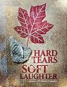 Hard Tears Soft L...