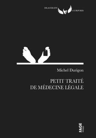 Petit traité de médecine légale (Paperback)