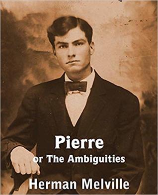 Pierre or the Ambiguities