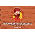 Tricky Trapper Camp: Campamento Turbulento