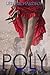 Poly by Lesli Richardson