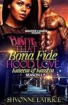 That Bona Fide Hood Love: Kaseem & Kasslyn Season 1