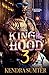 King of The Hood 3