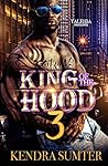 King of The Hood 3