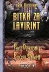 Bitka za lavirint