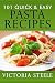 101 Quick & Easy Pasta Recipes: (Cooking 101 Cookbook Series - Pasta Cookbook)