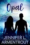Opal by Jennifer L. Armentrout