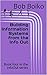Building Information Systems from the Info Out by Bob Boiko