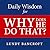 Daily Wisdom for Why Does H...
