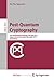 Post-Quantum Cryptography: 4th International Workshop, PQCrypto 2011, Taipei, Taiwan, November 29 - December 2, 2011, Proceedings