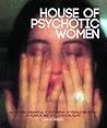 House of Psychoti...