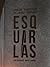 Esquirlas by Carlos Francisco Gallardo S...