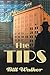 The Tips