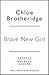 Brave New Girl: Seven Steps...