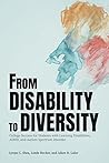 From Disability to Diversity by Lynne C. Shea