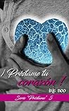 Préstame tu corazón: Serie Préstame 5 (Spanish Edition)
