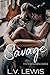Savage (The Rock Legend Ser...
