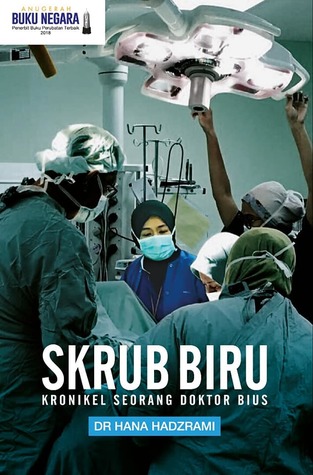 Skrub Biru: Kronikel Seorang Doktor Bius (Paperback)