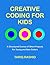 Creative Coding For Kids
