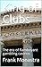 King of Clubs: The era of f...
