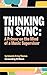 Thinking In Sync by Amanda Krieg Thomas Thinking In Sync by Amanda Krieg Thomas
