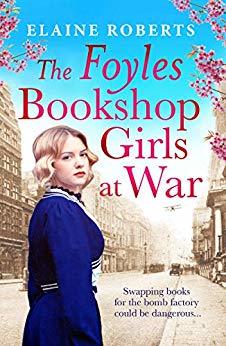 The Foyles Bookshop Girls at War (The Foyles Girls #2)